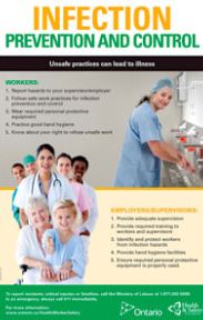 Title: Infection Prevention and Control Poster - Description: The poster addresses the risks of unsafe practices that can lead to illness. There are also steps workers and supervisors must take to ensure a safe work environment.